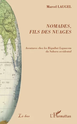 Nomades, fils des nuages