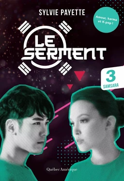 Le Serment, tome 3 - Samsara