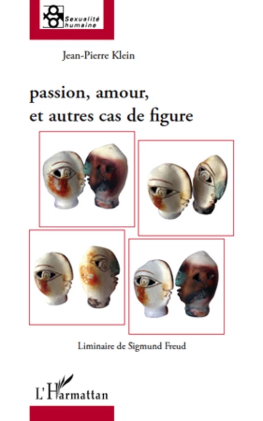 Passion, amour et autres cas de figure - Jean-Pierre Klein - Editions L'Harmattan