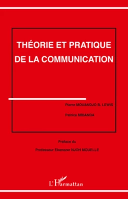 Théorie et pratique de la communication