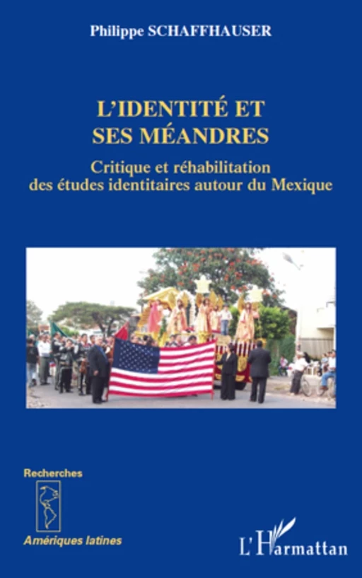 L'identité et ses méandres - Philippe Schaffhauser - Editions L'Harmattan