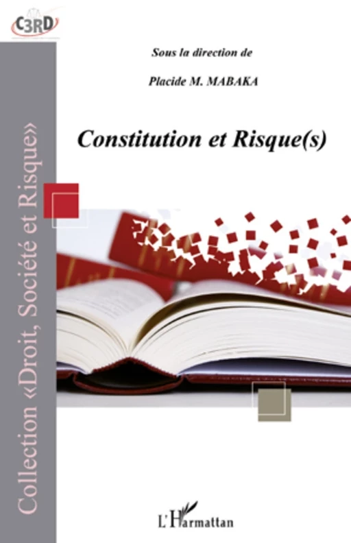 Constitution et Risque(s) - Placide M. Mabaka - Editions L'Harmattan