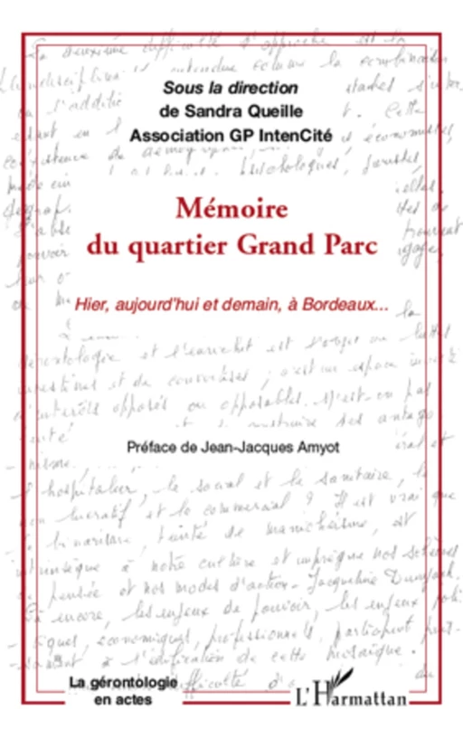 Mémoire du quartier Grand Parc - Sandra Queille - Editions L'Harmattan