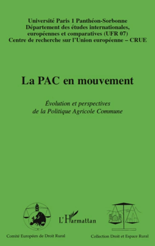 La PAC en mouvement -  - Editions L'Harmattan