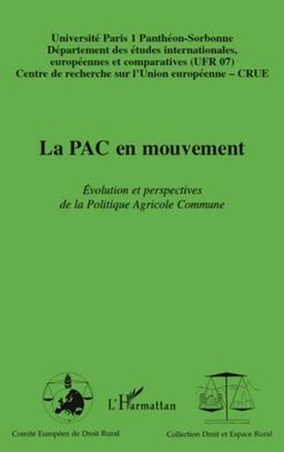 La PAC en mouvement