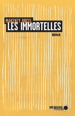 Les immortelles