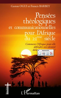 Pensées théologiques et communicationnelles pour l'Afrique du 21ème siècle