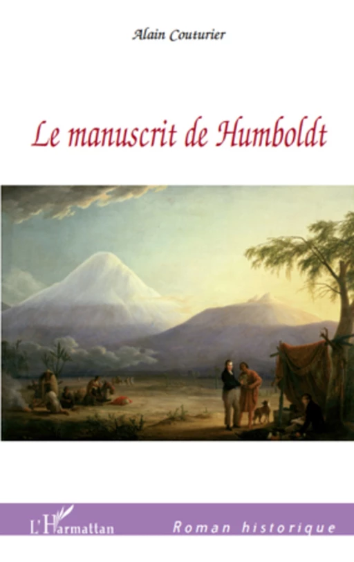 Le manuscrit de Humboldt - Alain Couturier - Editions L'Harmattan