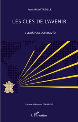 Les clés de l'avenir