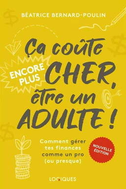 Ça coûte encore plus cher, être un adulte !