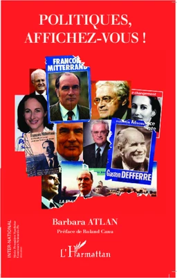 Politiques, affichez-vous !