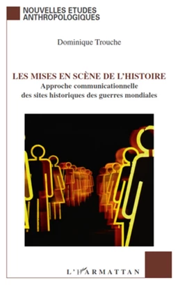 Les mises en scène de l'histoire