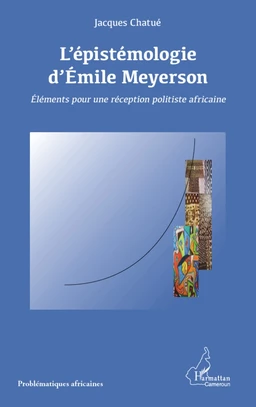 L'épistémologie d'Emile Meyerson