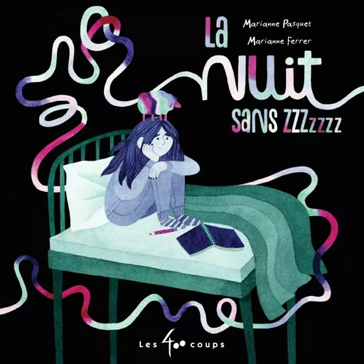 La nuit sans ZZZzzzz - Marianne Pasquet - Les 400 coups