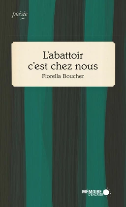 L'abattoir c'est chez nous