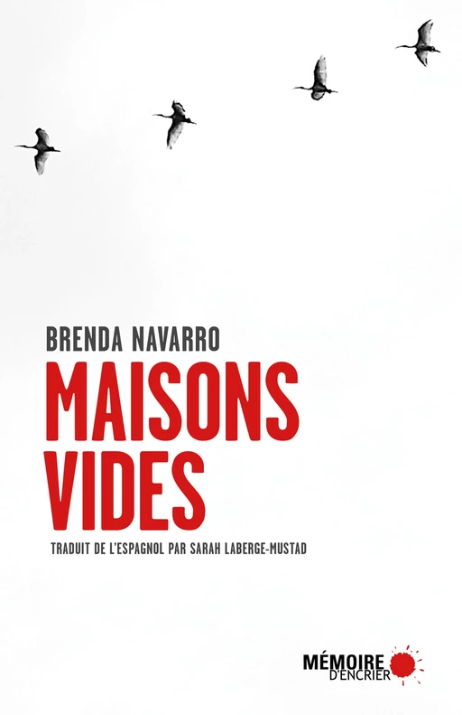 Maisons vides - Brenda Navarro - Mémoire d'encrier