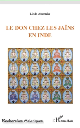 Le don chez les Jaïns en Inde