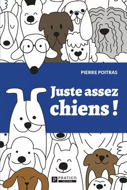 Juste assez chiens!