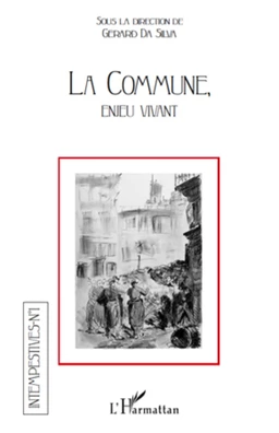 La Commune, enjeu vivant