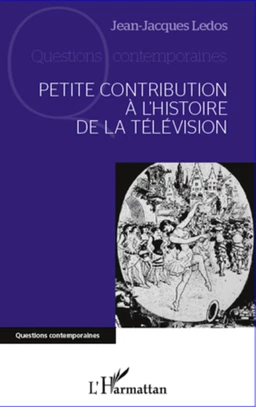 Petite contribution à l'histoire de la télévision