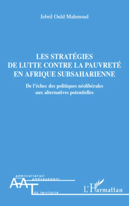 Les stratégies de lutte contre la pauvreté en Afrique Subsaharienne - Jebril Ould Mahmoud - Editions L'Harmattan