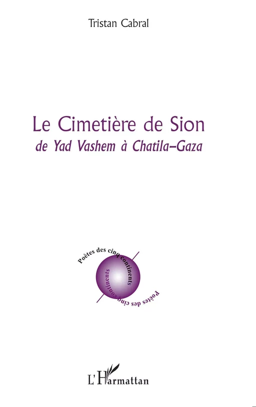 Le Cimétière de Sion - Tristan Cabral - Editions L'Harmattan