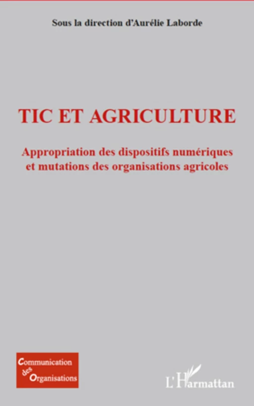 TIC et agriculture -  - Editions L'Harmattan