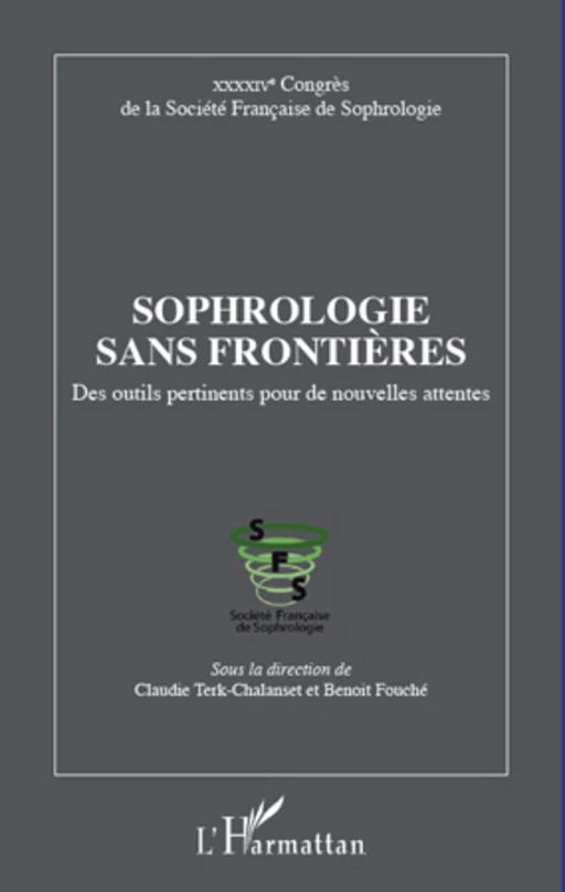 Sophrologie sans frontières - Claudie Terk-Chalanset, Benoist Fouché - Editions L'Harmattan