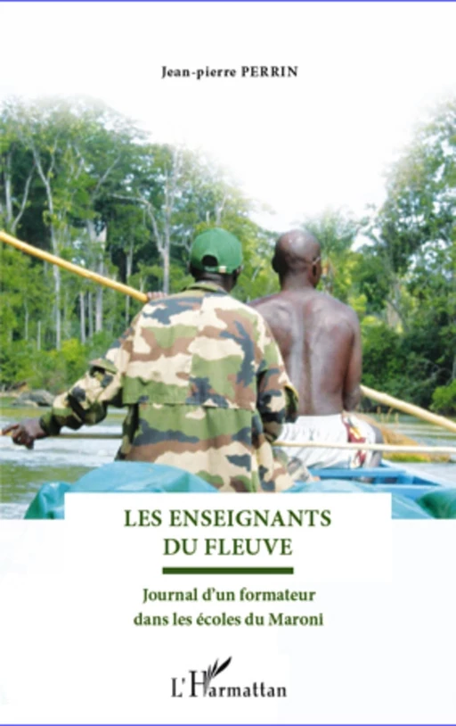 Les enseignants du fleuve - Jean-Pierre Perrin - Editions L'Harmattan