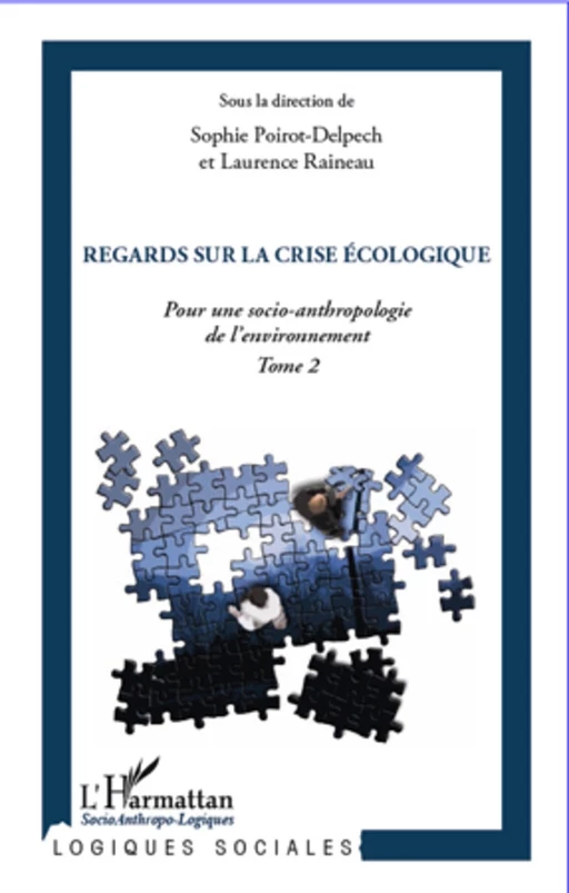 Regards sur la crise écologique - Sophie Poirot-Delpech - Editions L'Harmattan