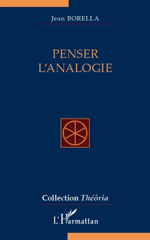 Penser l'analogie - Jean Borella - Editions L'Harmattan