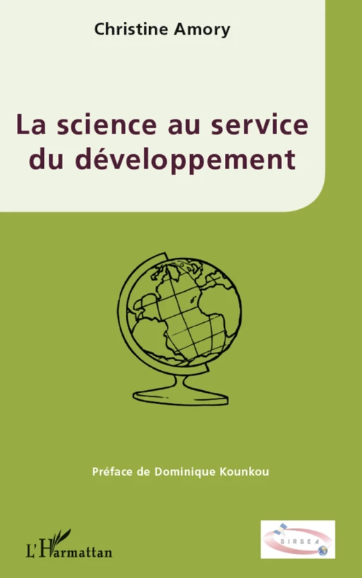 La science au service du développement - Christine Amory - Editions L'Harmattan