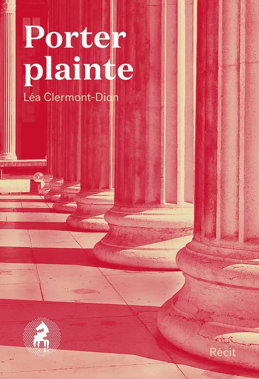 Porter plainte - Léa Clermont-Dion - Cheval d'août