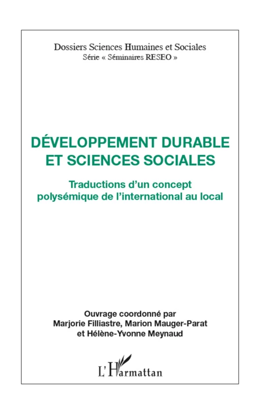 Développement durable et sciences sociales - Marjorie Filliastre, Marion Mauger-Parat, Hélène Yvonne Meynaud - Editions L'Harmattan