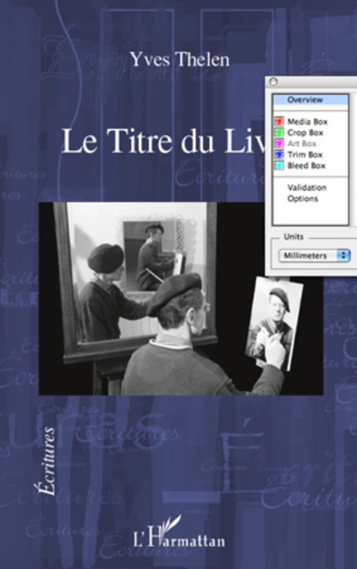 Le Titre du Livre - Yves Thelen - Editions L'Harmattan