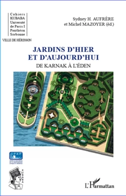 Jardins d'hier et d'aujourd'hui