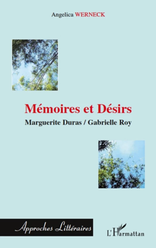 Mémoires et désirs - Angelica Werneck - Editions L'Harmattan