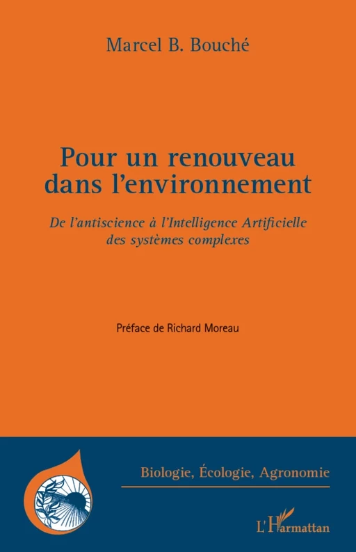 Pour un renouveau dans l'environnement - Marcel B. Bouché - Editions L'Harmattan