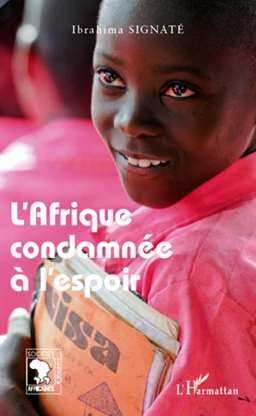 L'Afrique condamnée à l'espoir