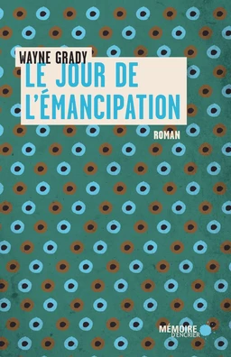 Le jour de l'émancipation