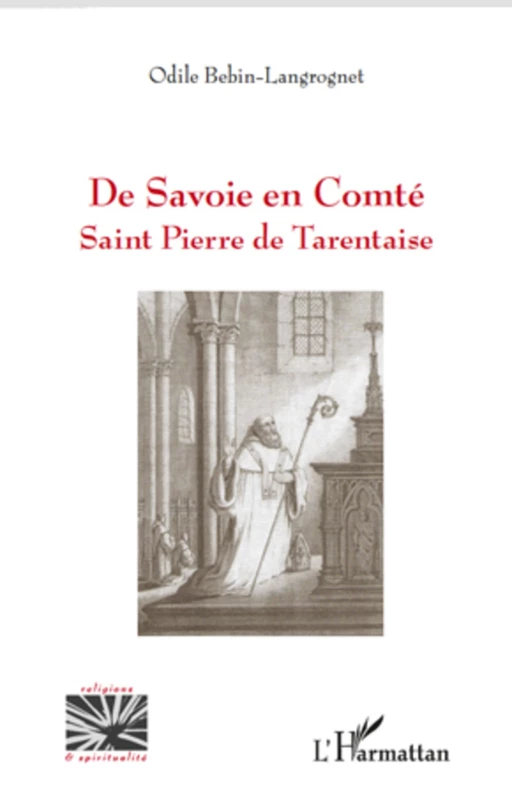 De Savoie en Comté - odile bebin-langrognet - Editions L'Harmattan