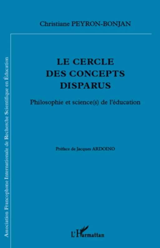 Le cercle des concepts disparus - Christiane Peyron-Bonjan - Editions L'Harmattan