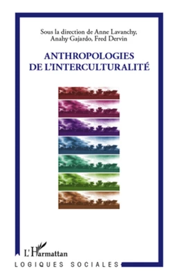 Anthropologies de l'interculturalité