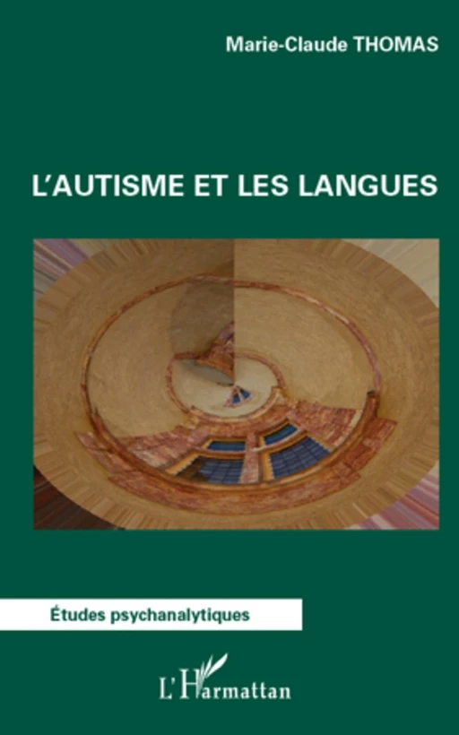 L'autisme et les langues - Marie-Claude Thomas - Editions L'Harmattan