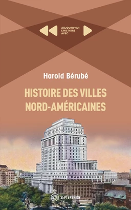 Histoire des villes nord-américaines