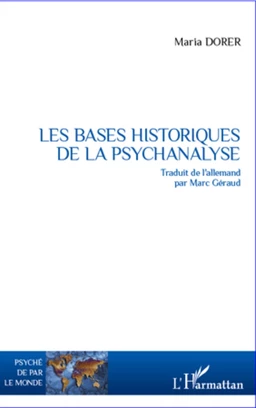 Les bases historiques de la psychanalyse