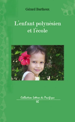 L'enfant polynésien et l'école