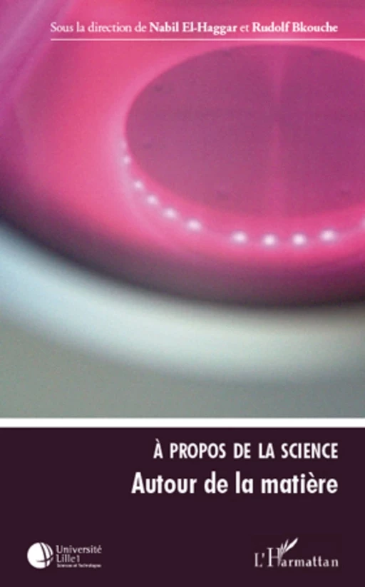 A propos de la science (Tome 1) - Nabil El Haggar, Rudolf Bkouche - Editions L'Harmattan