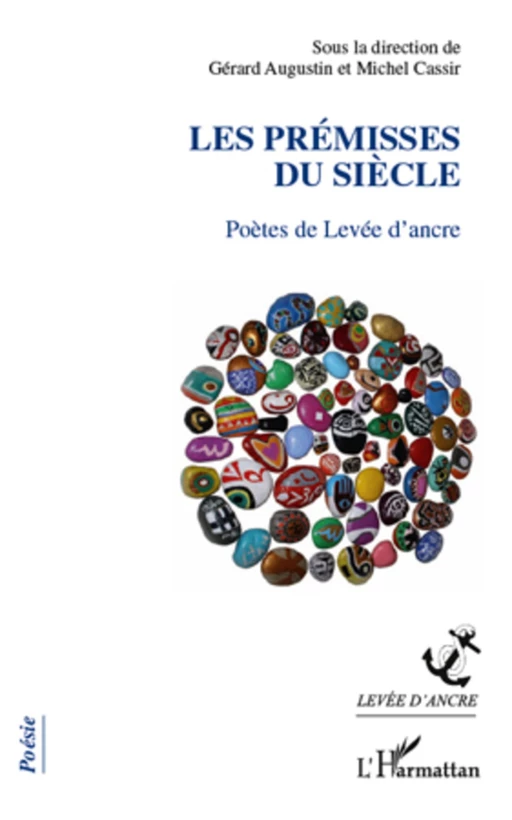 Les prémisses du siècle - Michel Cassir, Gerard Augustin - Editions L'Harmattan