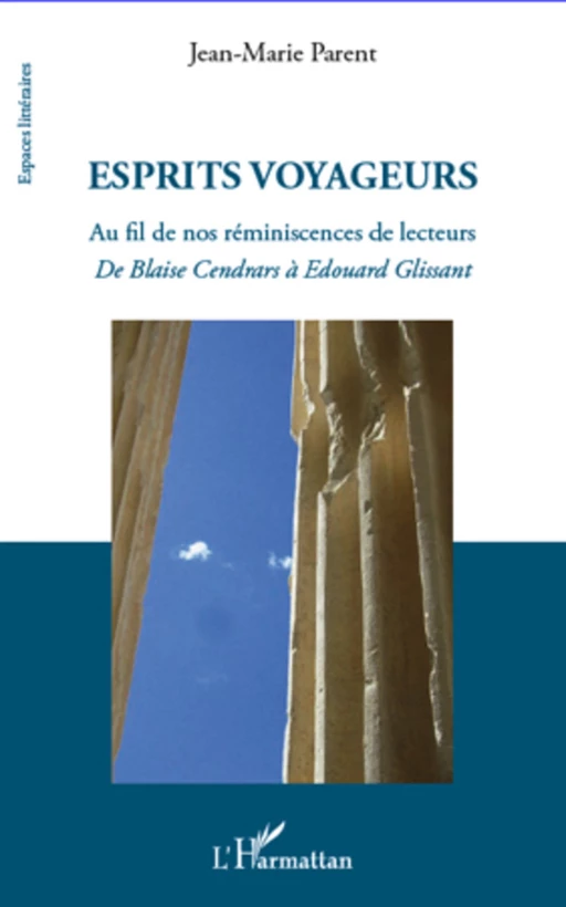 Esprits voyageurs - Jean-Marie Parent - Editions L'Harmattan